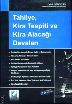 Tahliye Kira Tespiti ve Kira Alacağı Davaları Celal Erdoğan  - Kitap