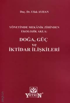 Doğa, Güç ve İktidar İlişkileri