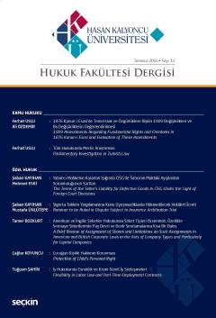 Hasan Kalyoncu Üniversitesi Hukuk Fakültesi Dergisi Sayı:12 Temmuz 2016 İbrahim Gül, Tamer Bozkurt