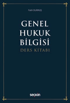 Genel Hukuk Bilgisi Ders Kitabı Fatih Durmuş  - Kitap