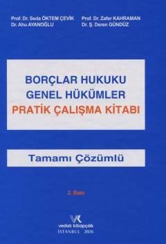Borçlar Hukuku Genel Hükümler Pratik Çalışma Kitabı
