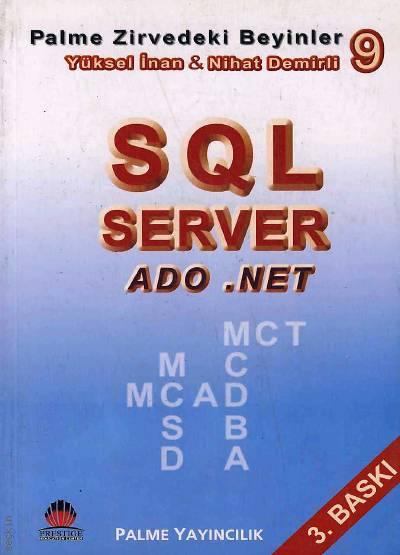 SQL Server ADO.NET Yüksel İnan, Nihat Demirli
