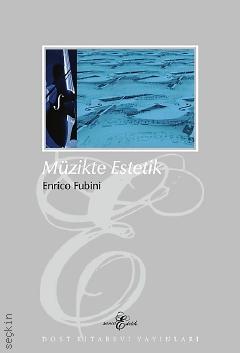 Müzikte Estetik Enrico Fubini  - Kitap