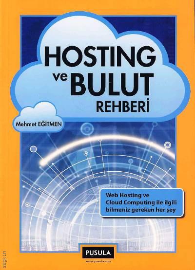 Hosting ve Bulut Rehberi Mehmet Eğitmen  - Kitap