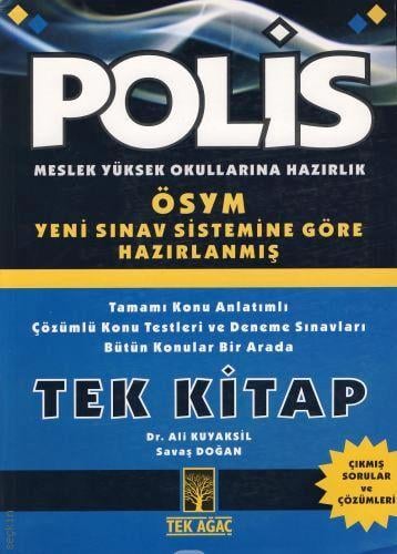Polis Meslek Yüksek Okullarına Hazırlık Dr. Ali Kuyaksil, Savaş Doğan  - Kitap