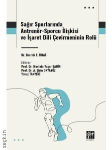 Sağır Sporlarında Antrenör–Sporcu İlişkisi ve İşaret Dili Çevirmeninin Rolü