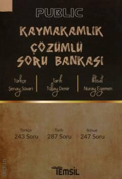 Public Kaymakamlık Çözümlü Soru Bankası  Şenay Süvari, Tülay Demir, Nuray Egemen  - Kitap