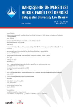 Bahçeşehir Üniversitesi Hukuk Fakültesi Dergisi Cilt:16 Sayı:199 – 200 Mart – Nisan 2021 Doç. Dr. Burak Huysal 