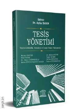 Tesis Yönetimi Dr. Aylin İlgen  - Kitap