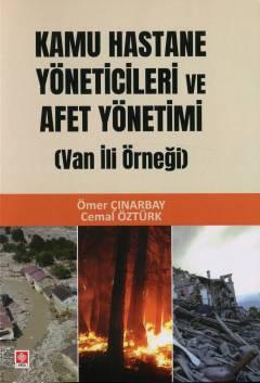 Kamu Hastane Yöneticileri ve Afet Yönetimi