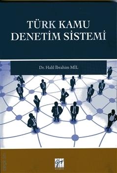 Türk Kamu Denetim Sistemi Dr. Halil İbrahim Mil  - Kitap