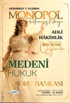 Adli Hakimlik Medeni Hukuk Soru Bankası  Ömer Keskinsoy, Abdulkerim Yıldırım  - Kitap