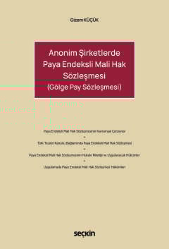 Anonim Şirketlerde Paya Endeksli Mali Hak Sözleşmesi