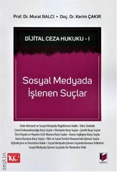 Sosyal Medyada İşlenen Suçlar Prof. Dr. Murat Balcı  - Kitap