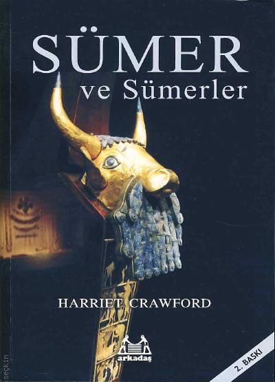 Sümer ve Sümerler Harriet Cawford  - Kitap