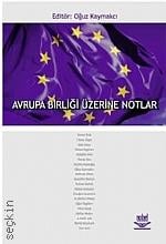 Avrupa Birliği Üzerine Notlar Oğuz Kaymakçı