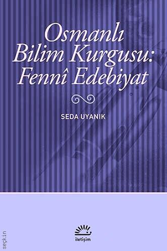 Osmanlı Bilim Kurgusu: Fenni Edebiyat Seda Uyanık  - Kitap