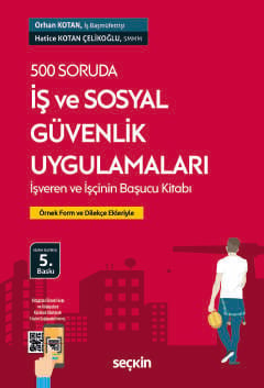 500 Soruda İş ve Sosyal Güvenlik Uygulamaları