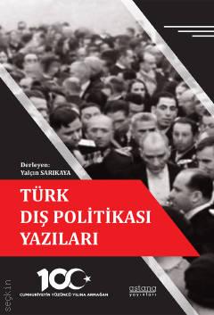 Türk Dış Politikası Yazıları