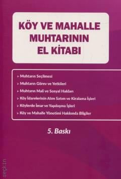 Köy ve Mahalle Muhtarının El Kitabı