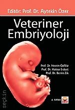 Veteriner Embriyoloji Prof. Dr. Aytekin Özer  - Kitap