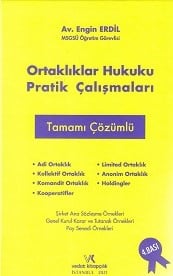 Ortaklıklar Hukuku Pratik Çalışmaları Engin Erdil