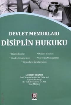 Devlet Memurları Disiplin Hukuku Mustafa Dönmez  - Kitap