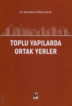 Toplu Yapılarda Ortak Yerler