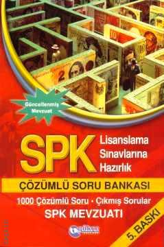 SPK Lisanslama Sınavlarına Hazırlık Çözümlü Soru Bankası Aziz Gökçe