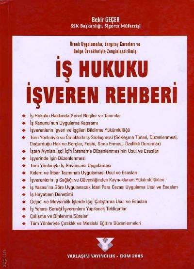 İş Hukuku İşveren Rehberi Bekir Geçer