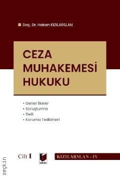 Ceza Muhakemesi Hukuku – Cilt I
