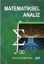 Matematiksel Analiz Fahrettin Arslan  - Kitap