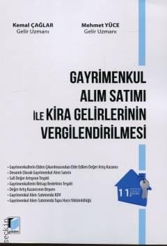 Gayrimenkul Alım Satımı ile Kira Gelirlerinin Vergilendirilmesi