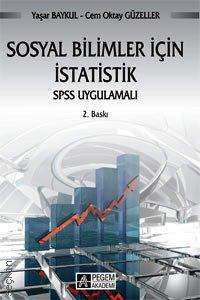 Sosyal Bilimler için İstatistik SPSS Uygulamalı Yaşar Baykul, Cem Oktay Güzeller  - Kitap