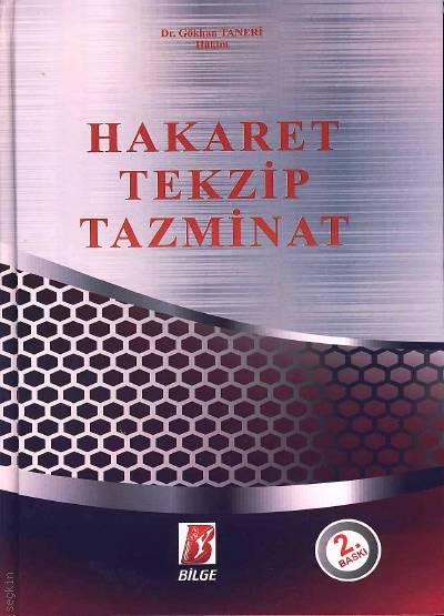 Hakaret, Tekzip, Tazminat Dr. Gökhan Taneri  - Kitap