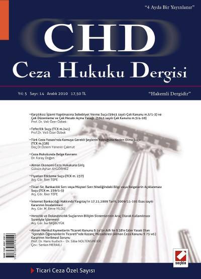 Ceza Hukuku Dergisi Sayı:14 Aralık 2010 Veli Özer Özbek 