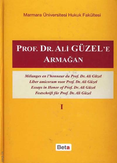 Prof. Dr. Ali Güzel'e Armağan Cilt:1 Doç. Dr. Talat Canbolat  - Kitap
