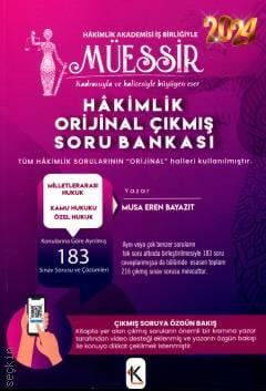 Müessir – Hâkimlik Milletlerarası Hukuk, Kamu Hukuku – Özel Hukuk Orijinal Çıkmış Soru Bankası Musa Eren Beyazıt