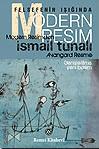 Felsefenin Işığında Modern Resim  Prof. Dr. İsmail Tunalı  - Kitap