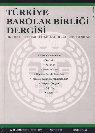 Türkiye Barolar Birliği Dergisi – Sayı:93 Oya Günendi Yağan 