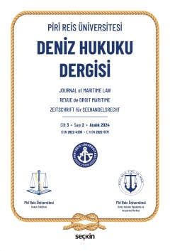 Piri Reis Üniversitesi Deniz Hukuku Dergisi C: 3 S: 2