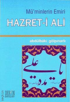Mü'minlerin Emiri  Hazret–i Ali Abdülbaki Gölpınarlı  - Kitap
