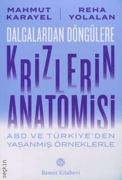 Dalgalardan Döngülere Krizlerin Anatomisi