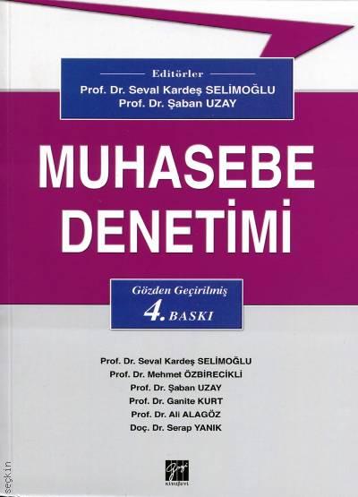 Muhasebe Denetimi Prof. Dr. Seval Kardeş Selimoğlu, Prof. Dr. Şaban Uzay