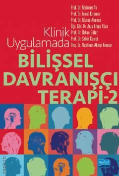 Bilişsel Davranışçı Terapi –2