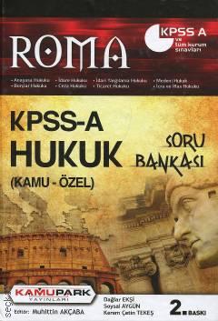Roma KPSS A Grubu Hukuk Soru Bankası (Kamu – Özel) Muhittin Akçaba  - Kitap