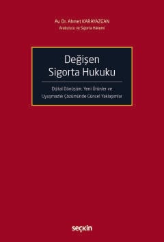 Değişen Sigorta Hukuku