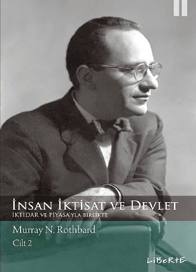 İnsan İktisat ve Devlet (2 Cilt) Murray N. Rothbard  - Kitap