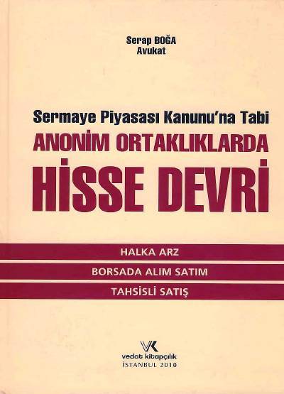 Anonim Ortaklıklarda Hisse Devri Serap Boğa