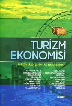 Turizm Ekonomisi Dilek Şahin  - Kitap